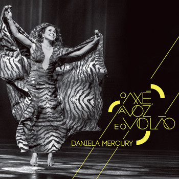 Daniela Mercury - O Axé, a Voz e o Violão (Extra)