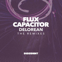 Flux Capacitor - Delorean (The Remixes)