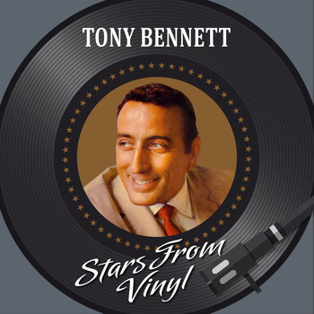 Tony Bennett - Stars from Vinyl