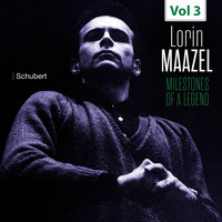 Lorin Maazel - Milestones of a Legend - Lorin Maazel, Vol. 3