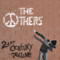 The Others - 21st Century Decline (Explicit)