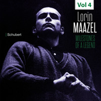 Lorin Maazel - Milestones of a Legend - Lorin Maazel, Vol. 4