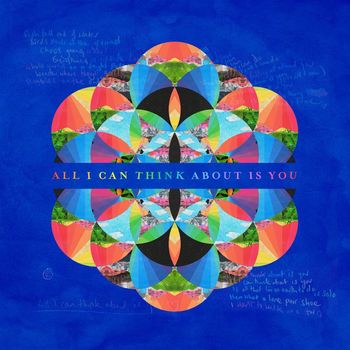 Coldplay - All I Can Think About Is You