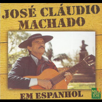 José Cláudio Machado - Em Espanhol