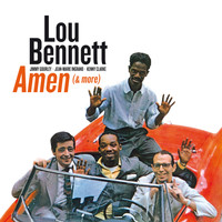 Lou Bennett - Amen (& More)