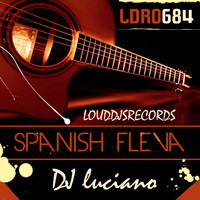 DJ Luciano - Spanish Fleva