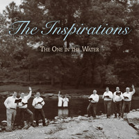 The Inspirations - The One In The Water