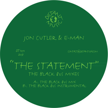 Jon Cutler & E-Man - The Statement (The Black 80s Mixes)