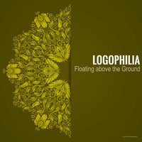 Logophilia - Floating Above the Ground