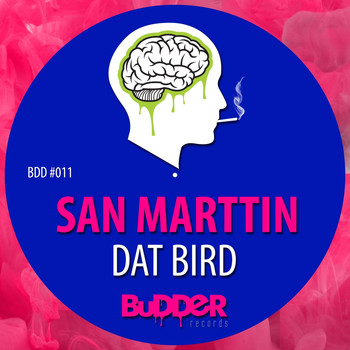 San Marttin - Dat Bird