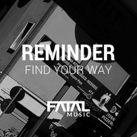 Reminder - Find Your Way