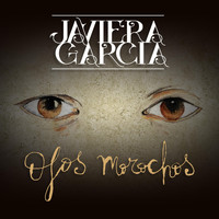 Javiera Garcia - Ojos Morochos