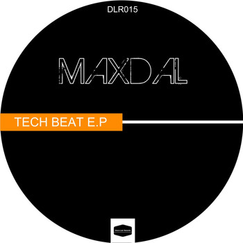 Maxdal - Tech Beat E.P