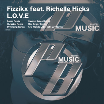 Fizzikx feat. Richelle Hicks - L.O.V.E