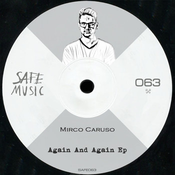 Mirco Caruso - Again & Again EP