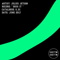 Julius Jetson - Buss It