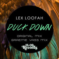 Lex Loofah - Duck Down