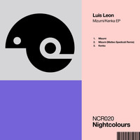 Luis Leon - Mizumi/Kenka EP