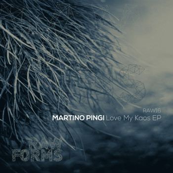 Martino Pingi - Love My Kaos EP