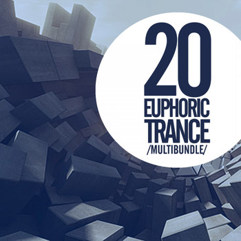 Various Artists - 20 Euphoric Trance Multibundle