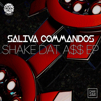 Saliva Commandos - Shake Dat A$$ EP