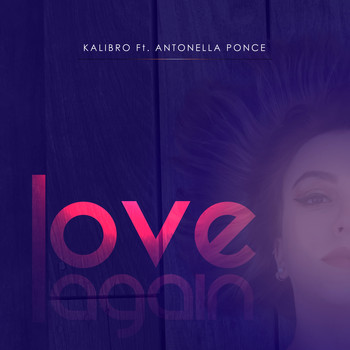 Kalibro - Love Again