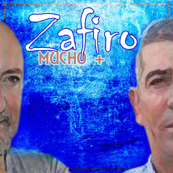 Zafiro - Mucho +