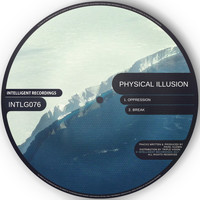 Physical Illusion - Oppression EP