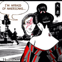 HeavensDust - I'm Afraid of Americans