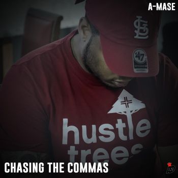 A-Mase - Chasing the Commas