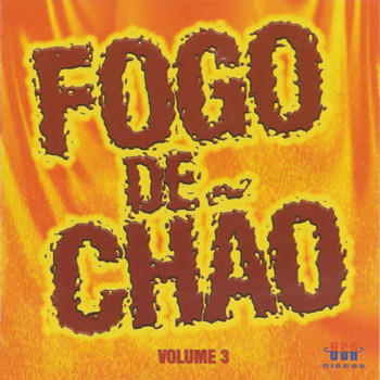 Various Artists - Fogo de Chão, Vol. 3