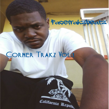 Facetrakzbeatz - Corner Trakz, Vol. 1