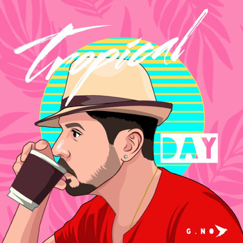 G.No - Tropical Day (Extended)