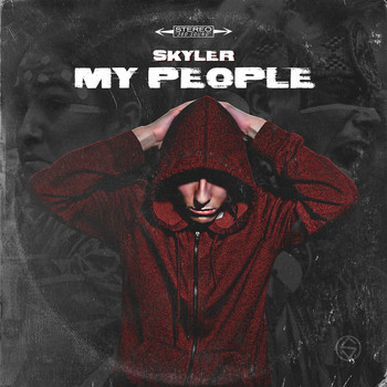 Skyler - My People