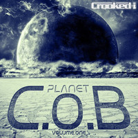 Crooked I - Planet C.O.B, Vol. 1
