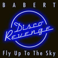 Babert - Fly Up to the Sky