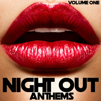 Various Artists - Night Out Anthems, Vol. 1 - Pure Dance Music