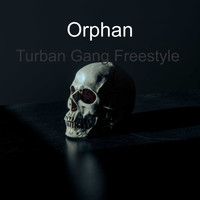Orphan - Turban Gang Freestyle