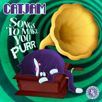 Catjam - Songs To Make You Purr (Explicit)