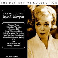 JAYE P. MORGAN - Introducing Jaye P. Morgan
