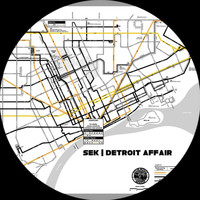 Sek - Detroit Affair