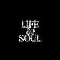 Soul Deep - Life & Soul
