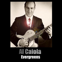 Al Caiola - Evergreens (Explicit)