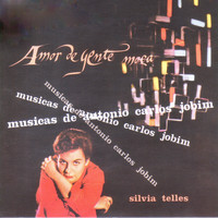 Silvia Telles - Amor De Gente Moca (Musicas De Antonio Carlos Jobim)