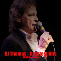 BJ Thomas - BJ Thomas: Greatest Hits