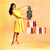 Ann Margret - On the Way Up!