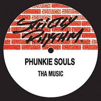 Phunkie Souls - Tha Music (Floats Your Cares Away)