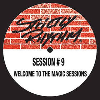 Session #9 - Welcome to the Magic Sessions (Remixes)