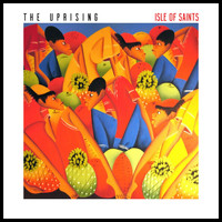 The Uprising - Isle of Saints