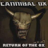 Cannibal Ox - Return of the Ox: Live at CMJ (Explicit)